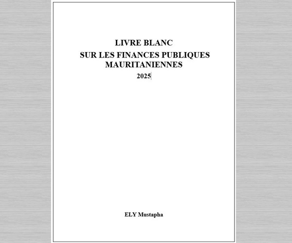 Livre blanc sur les finances publiques mauritaniennes. Par Pr ELY Mustapha